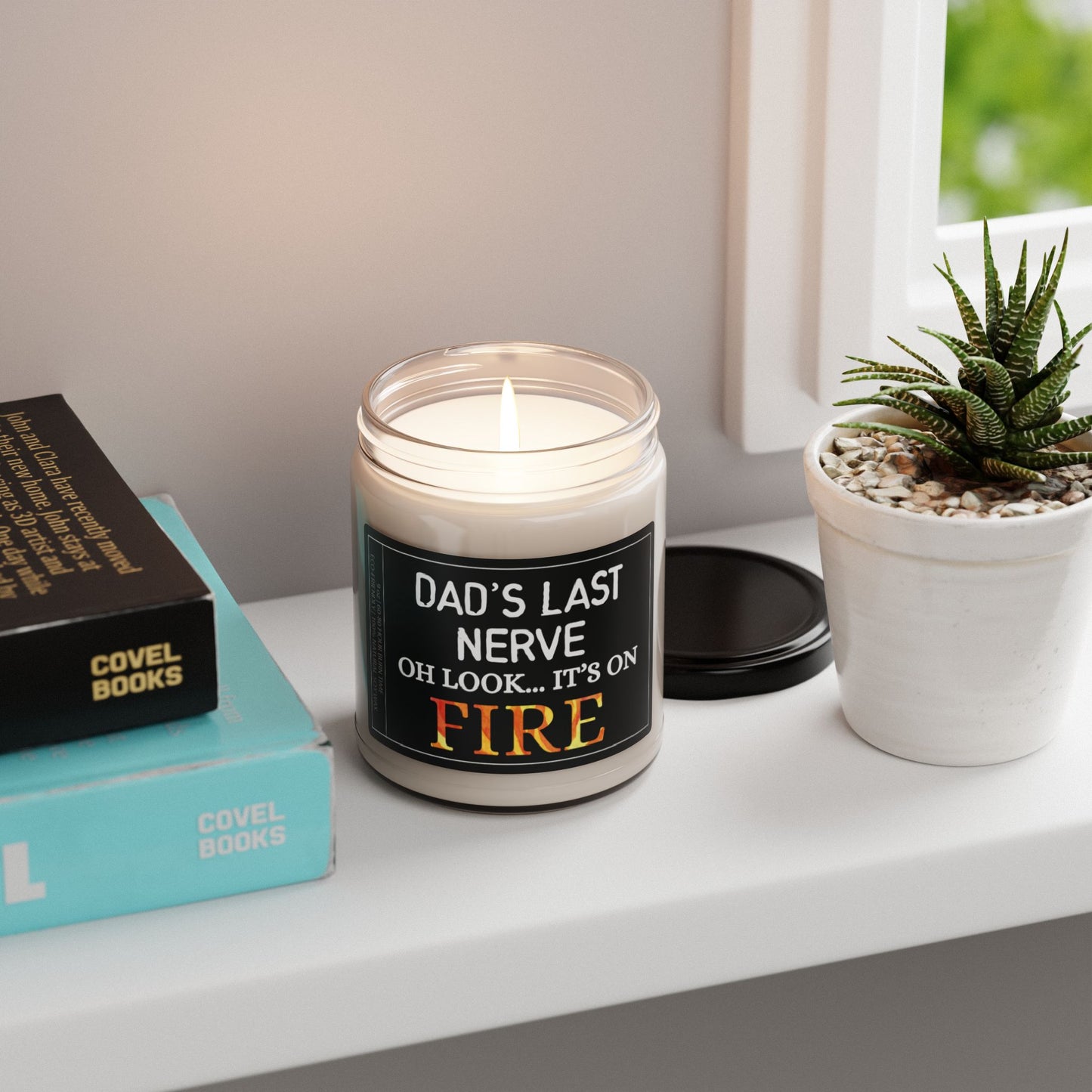 Dad Funny Gift | Dad's Last Nerve On Fire | Sarcastic Birthday Scented Soy Candle Gift for Dad - 9oz